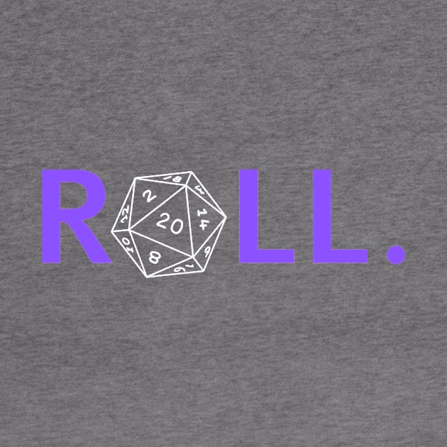 Roll. RPG Shirt Purple and White by Pixel-Meanagerie